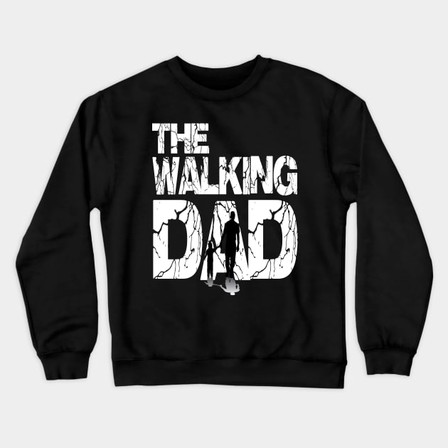 the walking dad Crewneck Sweatshirt by Darwish